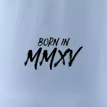 Born in - Rímske číslo 2015