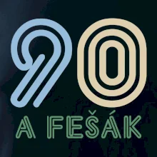 90 a fešák