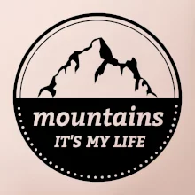 Mountains it's my life