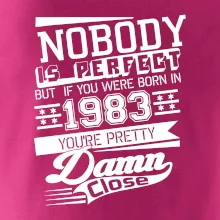Nobody is perfect - 1983 Nobody is perfect - 1983