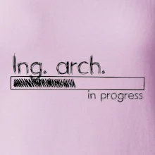 In progress titul Ing. arch. inžinier architekt / inžinierka architektka