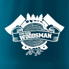 Hard Work Woodsman