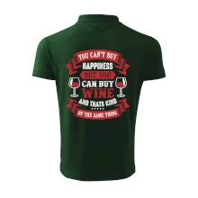 You can't buy happiness but you can buy wine