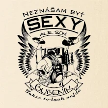 Neznášam byť sexy - bubeník
