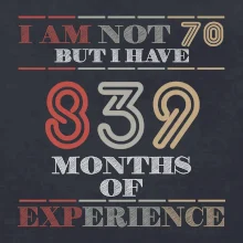 70 years 839 months of experience