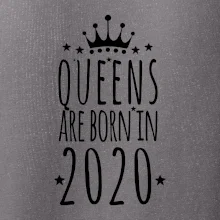 Queens are born in 2020