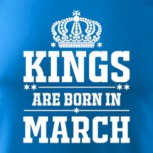 Kings are born in March