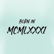 Born in - Rímske číslo 1981