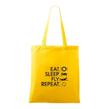 Eat sleep fly repeat