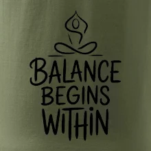 Balance begins within nápis