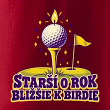 Starší o rok bližšie k birdie