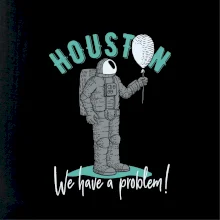 Houston we have a problem hra