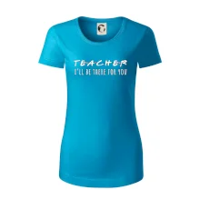Teacher i'll be there for you
