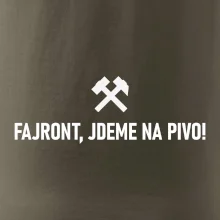 FAJRONT, JDEME NA PIVO!﻿