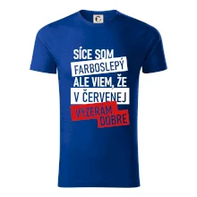 Síce som farboslepý, ale viem, že v červenej vyzerám dobre Síce som farboslepý, ale viem, že v červenej vyzerám dobre