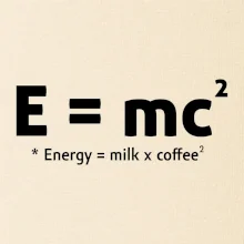 e = mc2 - coffee milk