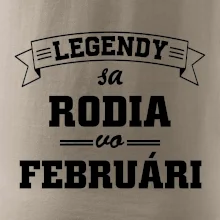 Legendy sa rodia vo februári