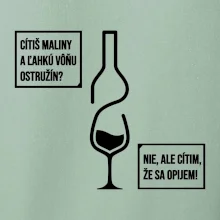 Cítim, že sa opijem!
