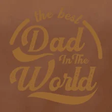 The best dad in the world - písacie