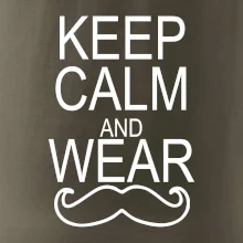 Keep calm and wear mustache Keep calm and wear mustache