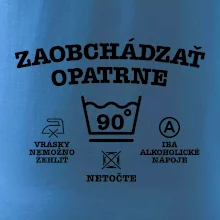Zaobchádzať opatrne 90