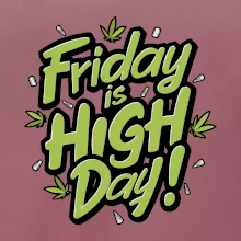 Marihuana - Friday is high day