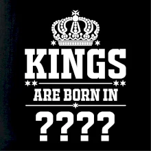 Kings are born in   (Vlastný mesiac narodenia)