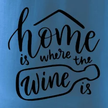 Home is where wine is