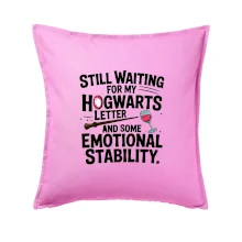 Still waiting for my Hogwarts letter and some emotional stability