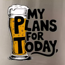 Pivo - my plans for today Pivo - my plans for today