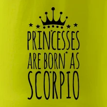 Princesses are as born as Scorpio - Škorpión Princesses are as born as Scorpio - Škorpión