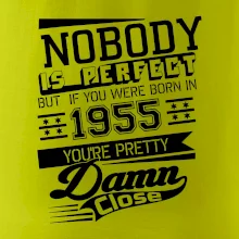Nobody is perfect - 1955