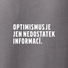 Citát - Optimismus je jen nedostatek informací