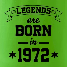Legends are born in 1972