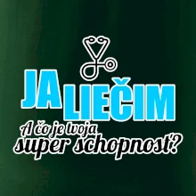 Já liečim - tvoja super schopnosť - rovný Já liečim - tvoja super schopnosť - rovný