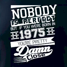 Nobody is perfect - 1975