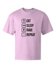 Eat sleep rave repeat