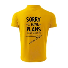 Sorry I have plans - architect