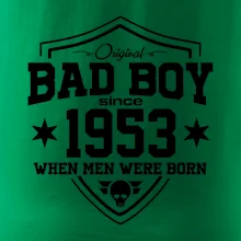 Bad boy since 1953