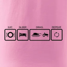Eat sleep drag repeat