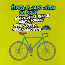 Život je jako jízda na kole