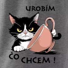Mačka urobím čo chcem