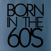 Born In The 60's