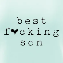Best fucking son