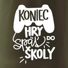 Koniec hry, späť do školy