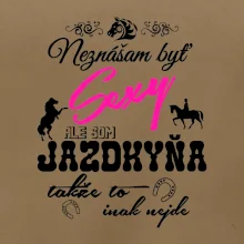 Neznášam byť sexy - Jazdkyňa