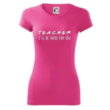 Teacher i'll be there for you