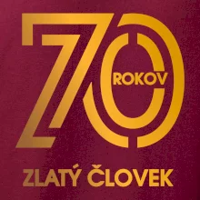 70 rokov zlatý človek