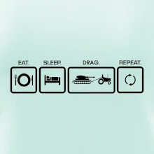 Eat sleep drag repeat