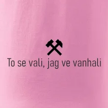 To se vali, jag ve vanhali